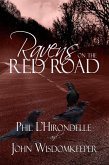 Ravens on the Red Road (eBook, ePUB)