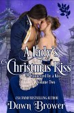 A Lady's Christmas Kiss: Connected by a Kiss Volume 2 (eBook, ePUB)