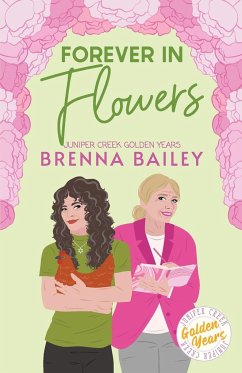 Forever in Flowers - Bailey, Brenna