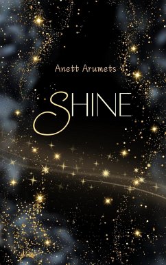 Shine - Arumets, Anett