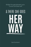 And There She Goes Her Way (eBook, ePUB)