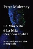 La Mia Vita è La Mia Responsabilità