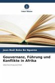 Gouvernanz, Führung und Konflikte in Afrika