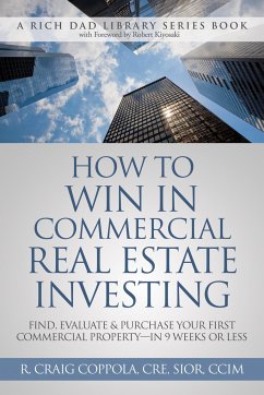 How to Win in Commercial Real Estate Investing - Coppola, Craig
