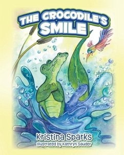 The Crocodile's Smile - Sparks, Kristina