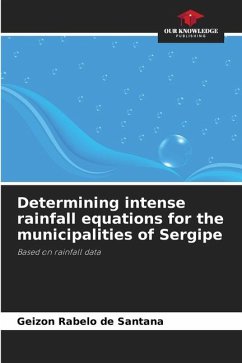 Determining intense rainfall equations for the municipalities of Sergipe - Rabelo de Santana, Geizon