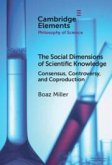 The Social Dimensions of Scientific Knowledge