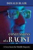 Confessions of a Racist