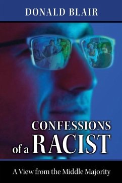 Confessions of a Racist - Blair, Donald