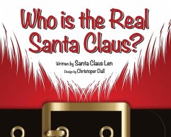 Who is the Real Santa Claus? - Claus Len, Santa