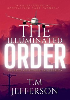 The Illuminated Order - Jefferson, T M