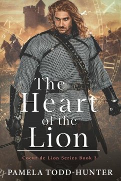 The Heart Of The Lion - Todd-Hunter, Pamela