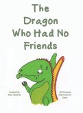 The Dragon Who Had No Friends