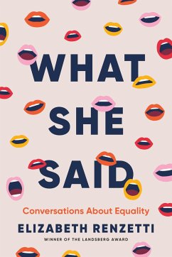 What She Said - Renzetti, Elizabeth