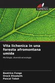 Vita lichenica in una foresta afromontana umida