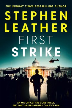 First Strike - The 21st Spider Shepherd Novel (eBook, ePUB) - Leather, Stephen