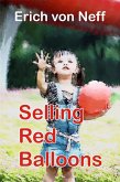 Selling Red Balloons (eBook, ePUB)