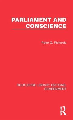 Parliament and Conscience - Richards, Peter G