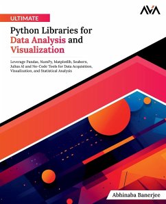 Ultimate Python Libraries for Data Analysis and Visualization - Banerjee, Abhinaba