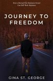 JOURNEY TO FREEDOM