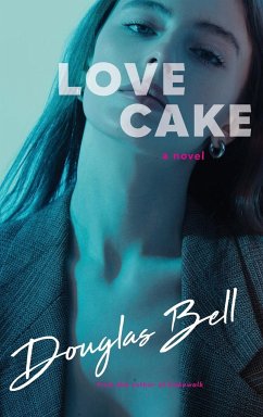 Love Cake - Bell, Douglas