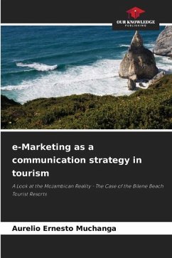 e-Marketing as a communication strategy in tourism - Muchanga, Aurelio Ernesto