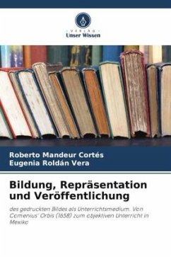 Bildung, Repräsentation und Veröffentlichung - Mandeur Cortés, Roberto;Roldán Vera, Eugenia