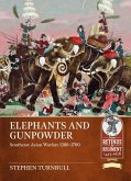 Elephants and Gunpowder