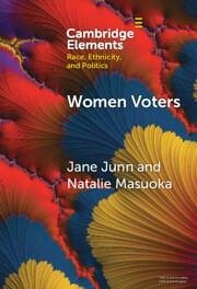 Women Voters - Junn, Jane; Masuoka, Natalie