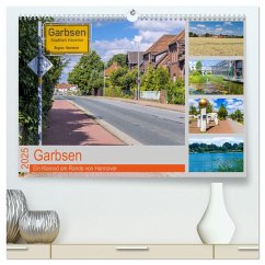 Garbsen (hochwertiger Premium Wandkalender 2025 DIN A2 quer), Kunstdruck in Hochglanz