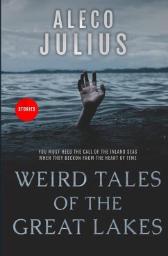 Weird Tales of the Great Lakes - Julius, Aleco