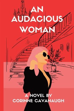 An Audacious Woman - Cavanaugh, Corinne