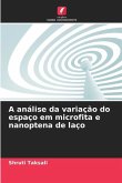 A análise da variação do espaço em microfita e nanoptena de laço