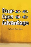 Four Eyes Advantage