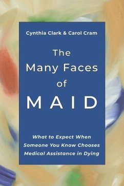 The Many Faces of MAID - Cram, Carol; Clark, Cynthia