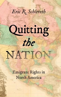 Quitting the Nation - Schlereth, Eric R.