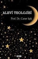 Alevi Teolojisi - Isik, Caner