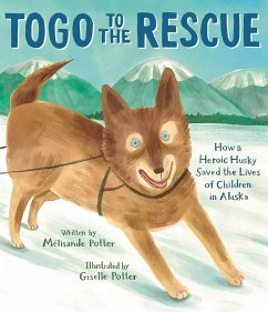 Togo to the Rescue - Potter, Melisande