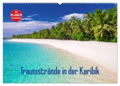 Traumstrände in der Karibik (Wandkalender 2025 DIN A2 quer), CALVENDO Monatskalender