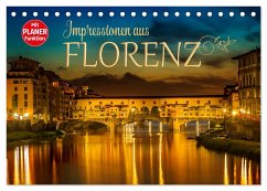 Impressionen aus FLORENZ (Tischkalender 2025 DIN A5 quer), CALVENDO Monatskalender