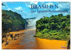 Brasilien. Der Iguazú-Nationalpark (Wandkalender 2025 DIN A4 quer), CALVENDO Monatskalender