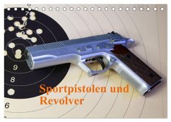 Sportpistolen und Revolver (Tischkalender 2025 DIN A5 quer), CALVENDO Monatskalender - Calvendo;Kiesewetter, Foto M. Kiesewetter, Michael