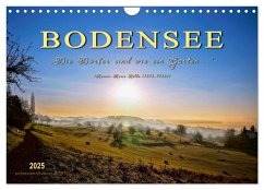 Bodensee - &quote;Die Dörfer sind wie ein Garten ...&quote; (Rainer Maria Rilke) (Wandkalender 2025 DIN A4 quer), CALVENDO Monatskalender