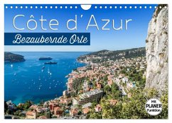 CÔTE D¿AZUR Bezaubernde Orte (Wandkalender 2025 DIN A4 quer), CALVENDO Monatskalender