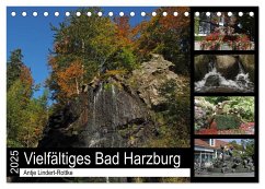 Vielfältiges Bad Harzburg (Tischkalender 2025 DIN A5 quer), CALVENDO Monatskalender - Calvendo;Lindert-Rottke, Antje