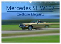 Mercedes SL W107 - zeitlose Eleganz (Wandkalender 2025 DIN A3 quer), CALVENDO Monatskalender - Calvendo;Laue, Ingo