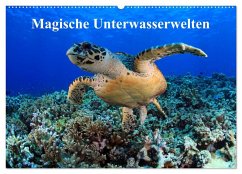 Magische Unterwasserwelten (Wandkalender 2025 DIN A2 quer), CALVENDO Monatskalender