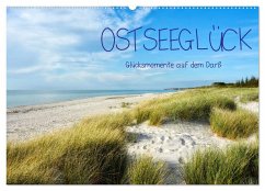 OSTSEEGLÜCK - Glücksmomente auf dem Darß (Wandkalender 2025 DIN A2 quer), CALVENDO Monatskalender