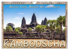 Kambodscha, Angkor Thom, Angkor Wat und Bayon (Wandkalender 2025 DIN A4 quer), CALVENDO Monatskalender