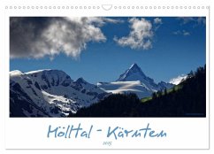 Mölltal - Kärnten (Wandkalender 2025 DIN A3 quer), CALVENDO Monatskalender